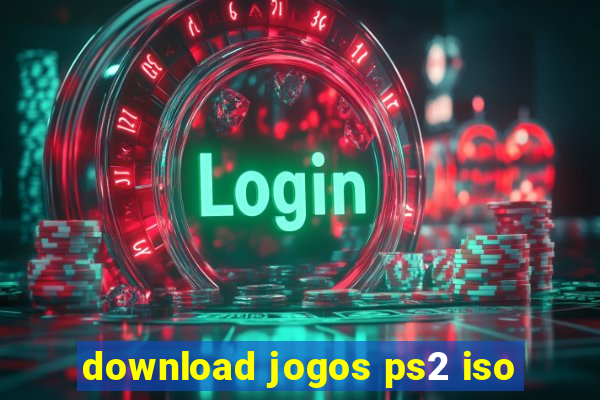 download jogos ps2 iso